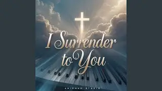 I Surrender to You (feat. JINA)