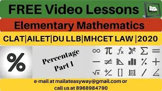 Video Lessons|Elementary Mathematics|Percentage|Part 1|Law Entrance Exams|#CLAT|#AILET|#MHCET 2020