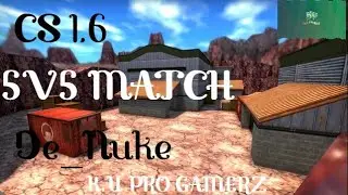 CS 1.6 5v5 Mayhem &ndash; Classic de_nuke Action | K.U PRO GAMERZ
