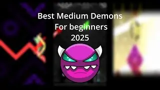 Best Medium Demons for beginners 2025!