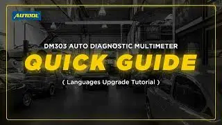 AUTOOL DM303 Multimeter Language Upgrade Guide