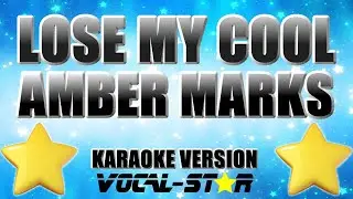 Amber Mark - Lose My Cool (Karaoke Version)