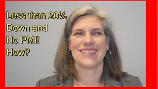 Avoid PMI with less than 20% Down
