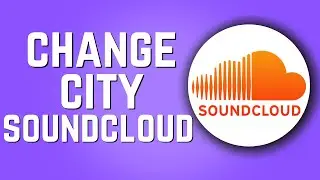 How To Change a City on SoundCloud! (Easy 2025)