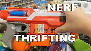 Nerf Thrifting - 2024 early to mid
