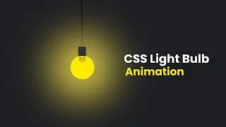 Flickering Light Bulb Animation Using HTML CSS | CSS Light Bulb Effect