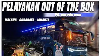 PELAYANAN BERBEDA DARI PO GARUDA MAS | TRIP REPORT  MALANG - SURABAYA - JAKARTA | SOLOTRIP