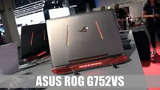 Asus ROG G752VS Gaming-Notebook mit GeForce GTX 1070 (gamescom 2016)