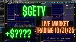 Live Stock Market Trading 10/31/25 $GETY