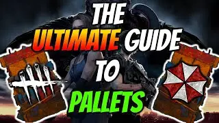 Pallet Looping Guide - Dead by Daylight
