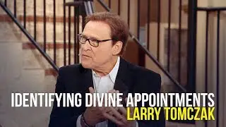 Identifying Divine Appointments - Larry Tomczak on The Jim Bakker Show