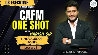 L1 TVOM | CS Executive CAFM |One Shot Revision | Dec'25 Attempt | CA CS Harish Mathariya