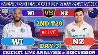 New Zealand vs West Indies Live | Day 3 | 2nd Test 2025 | Live Cricket Score & Unofficial Commentary