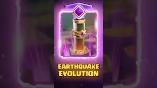 🌋Earthquake Evolution Concept #clashroyale