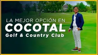 La mejor opci&oacute;n de Inversi&oacute;n en COCOTAL GOLF & COUNTRY CLUB - Punta Cana 🌴