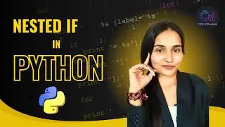 Day 25 | Nested if Statement in Python for Machine Learning, Data Science & Analytics