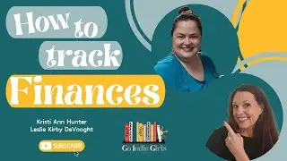 Go Indie Girls: How to Track Finances