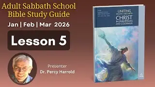 2026 Q1 Lesson 5 &ndash; Shining as Lights in the Night &ndash; Audio by Dr Percy Harrold