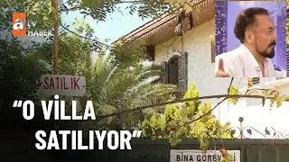 Adnan Oktar’ın suç villası satılıyor  - atv Haber 27 Temmuz 2022