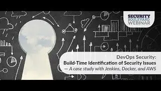 DevOps Security: Build-Time Identification of Security Issues