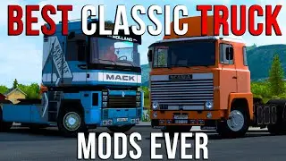 ETS2 | BEST CLASSIC TRUCK MODS EVER [1.40]