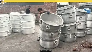 Pakistan Manufacturing - Inside Pakistan&rsquo;s Giant Aluminum Pot Factory -Handcrafting Skill