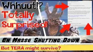 TERA Online Shuts Down 2020 |  First Stages (Fate Inevitable)