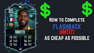 FIFA 22 FLASHBACK UMTITI SBC | How to Complete |