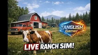 🔴 LIVE | Ranch Simulator - Part 5 | Story Mode | Tamil + English