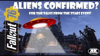 FALLOUT 76 - ALIENS CONFIRMED? - TALES FROM THE STARS