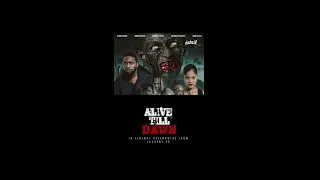 Alive till dawn