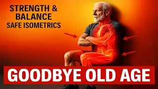 Over 50? Build Strength & Balance with Safe Isometrics For Seniors!
