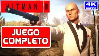 HITMAN 3 - Película (4k 60fps) JUEGO COMPLETO Español - Gameplay completo Historia FULL GAME -PC