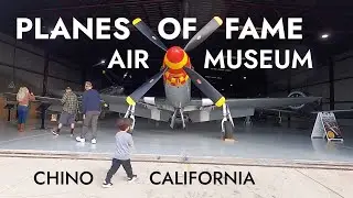 Planes of Fame Air Museum in Chino California - Aviation History Exhibits Model Airplane with Kids