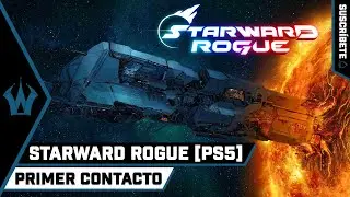 Starward Rogue | PRIMER CONTACTO | GAMEPLAY | [NO COMMENTARY]