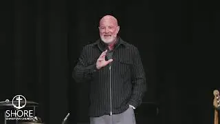 Circles of Grace - The Gift of Giving Back | Pastor Terry Smith | Shore Christian Church