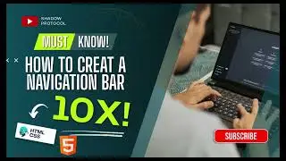 How to create A Navigation Bar Using HTML and CSS | Shadow Protocol