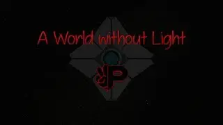 A World without Light