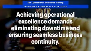 Slash Downtime: Redundancy Strategies for Seamless Business Continuity