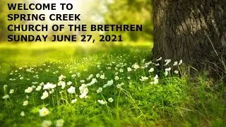 Spring Creek Church of the Brethren, Hershey PA Worship Service