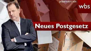 Neues Postgesetz: Darf jetzt jeder Postbote meine Pakete &ouml;ffnen? | Anwalt Christian Solmecke
