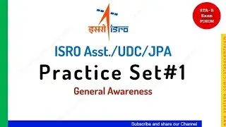 ISRO Assistant UDC JPA | General Awareness | Practice Set 1