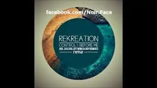 ReKreation - Control [Original Mix] - NM2