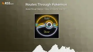 Routes Through Pokemon - Detour 06: Pokemon Snap Part 2