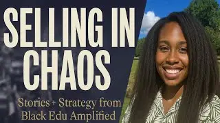 Selling in The Midst of Chaos (ethical sales techniques for the modern entrepreneur)