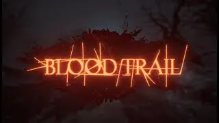 Blood Trail VR