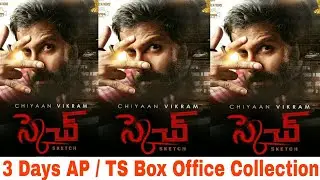 Sketch 3 Days AP / TS Box Office Collection | Chiyaan Vikram | Sketch Collections