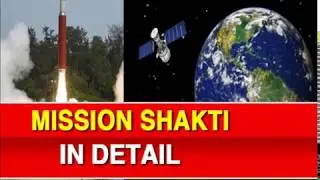 Mission Shakti in Detail, Minute-By-Minute Details; Detection of Satellite, PM Narendra Modi