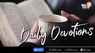 The Daily Radio Devotion | Friday Evening