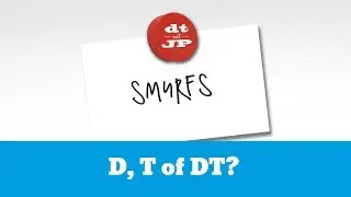 D, T of DT? | dt met JP